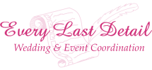 Every Last Detail - Wedding & Event Coordination